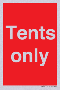 Tents only